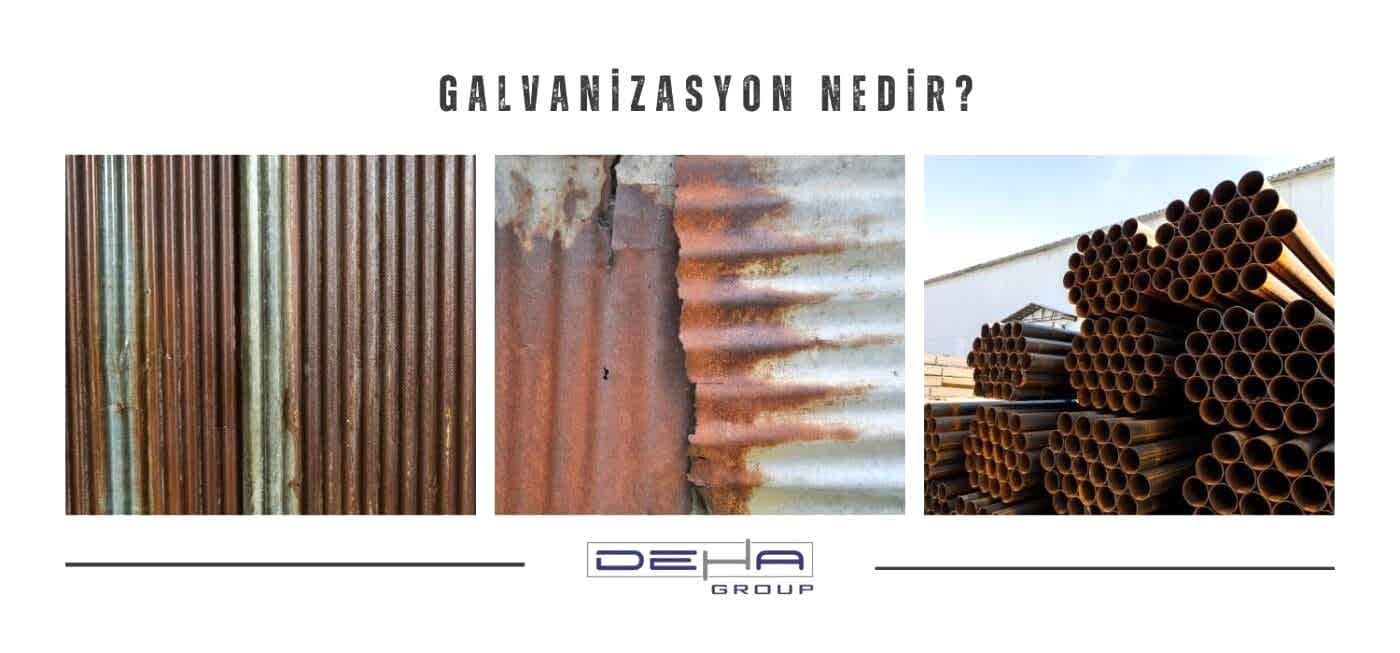 Galvanizasyon Nedir?