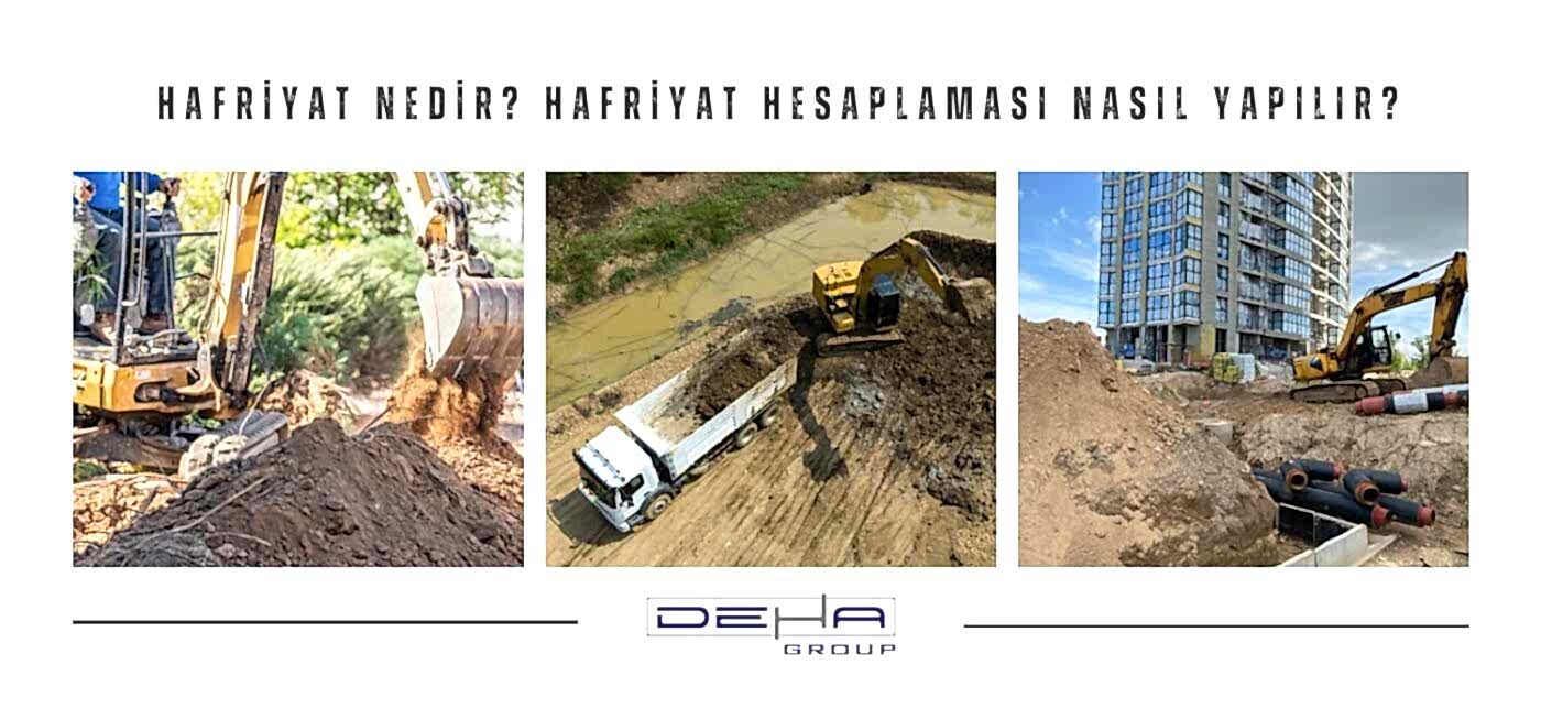 Hafriyat Nedir? Hafriyat Hesaplaması Nasıl Yapılır?