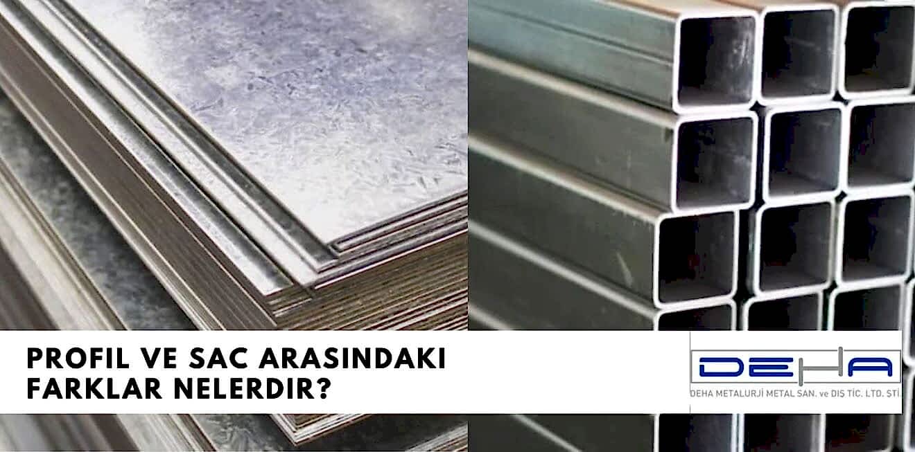 Profil ve Sac Arasındaki Farklar Nelerdir?